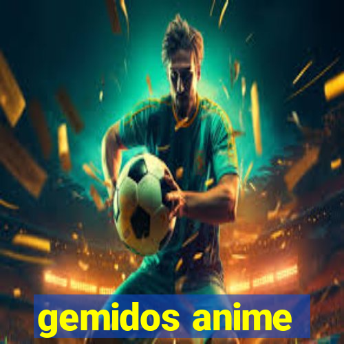 gemidos anime